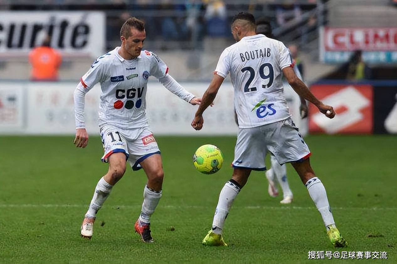 今日足球：克莱蒙vs特鲁瓦、坎布尔vs奥斯